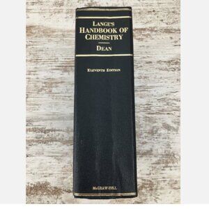 Lange's Handbook Of Chemistry Dean Eleventh Edition
